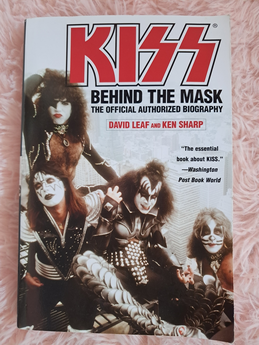 Kiss Behind the Mask, The Official Authorized Biography Book - Brand New!
